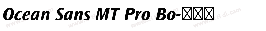 Ocean Sans MT Pro Bo字体转换